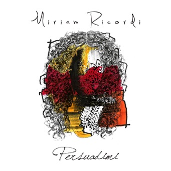 Persuadimi - Miriam Ricordi_cover album