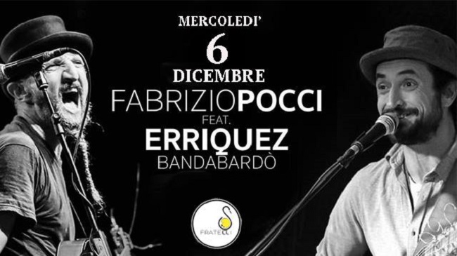 Fabrizio Pocci ed Erriquez dei Bandabardò live al Fratelli ...