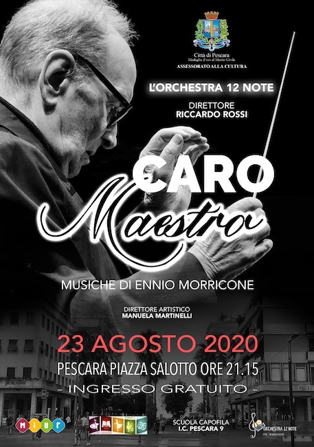 caro maestro Morricone Pescara 23 agosto 2020