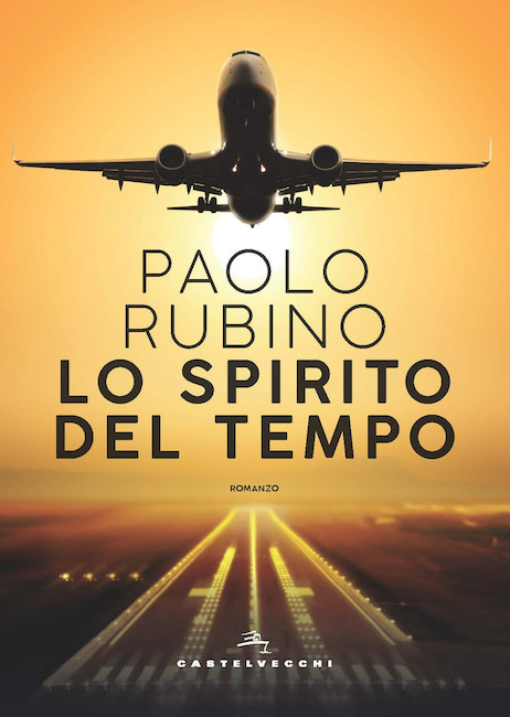 lo spirito del tempo paolo rubino