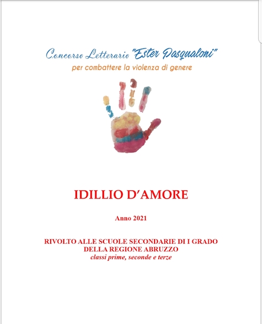 “Idillio d’amore”, IV° concorso letterario "Ester Pasqualoni"